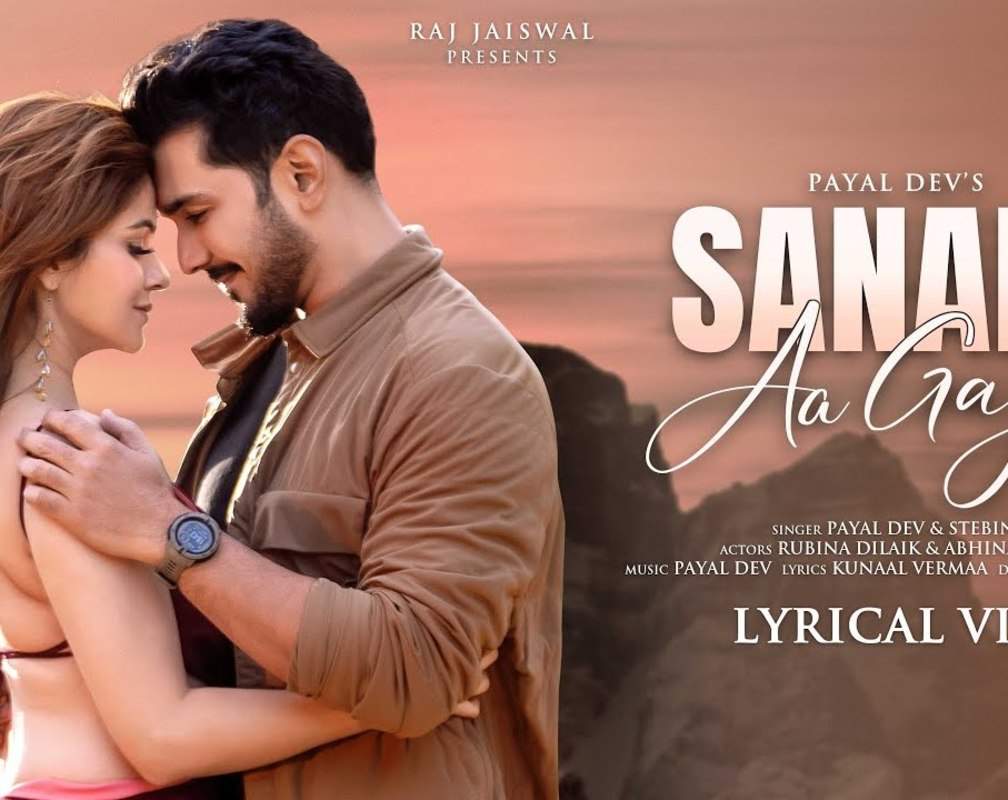 
Discover The New Hindi Lyrical Music Video For Sanam Aa Gaya Sung By Payal Dev And Stebin Ben
