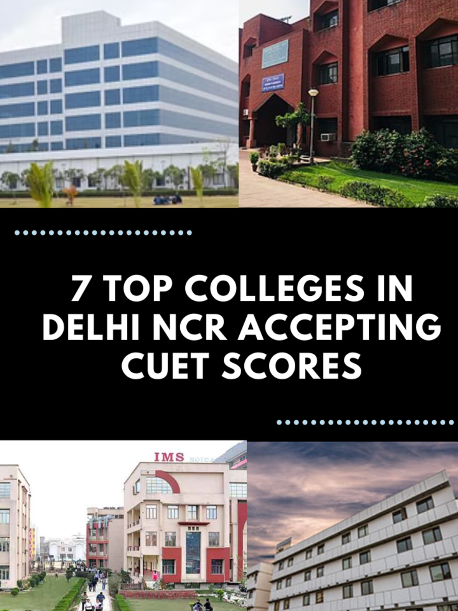 Top 7 Colleges In Delhi NCR Accepting CUET Score | Times Now