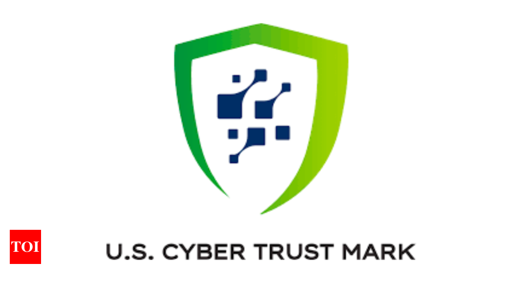 US Cyber Trust Mark: US government introduces “Cyber Trust Mark,” a security labelling program for smart home devices – Times of India