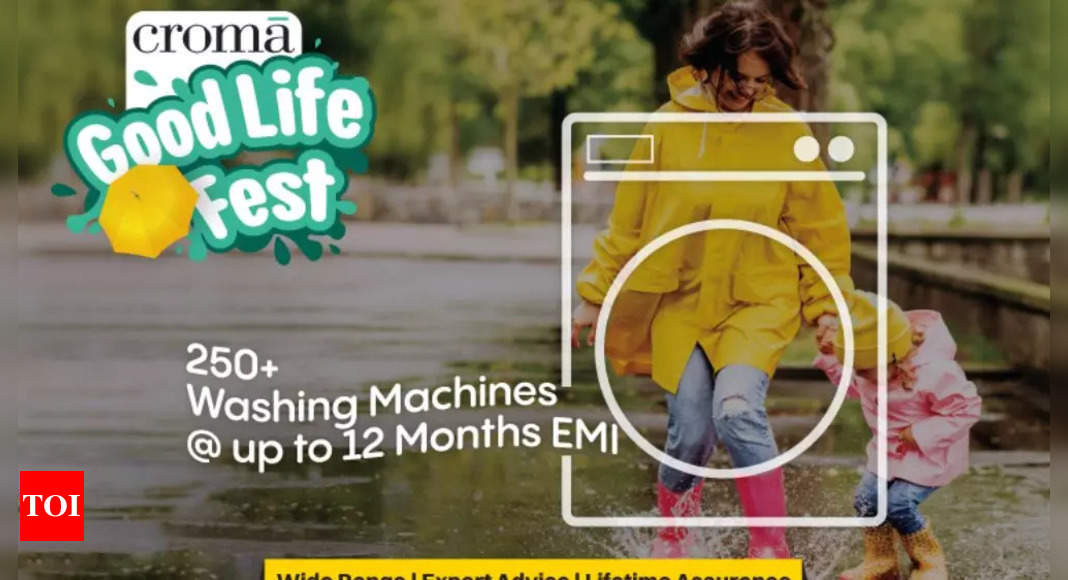 Croma: Croma announces Good Life Fest monsoon sale for home appliances: All the details – Times of India
