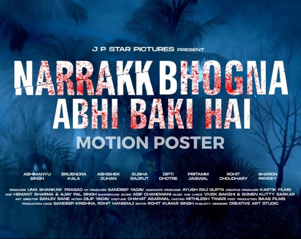 
Narrakk Bhogna Abhi Baki Hai - Motion Poster

