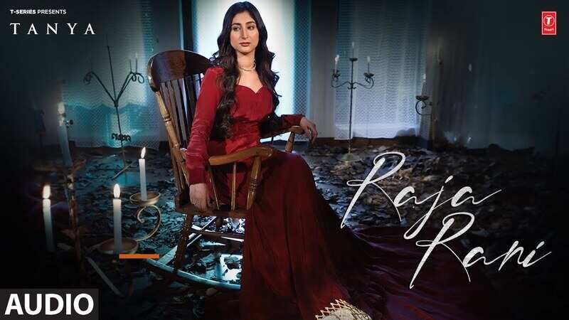 Listen To Latest Punjabi Music Audio For Raja Rani Sung By Tanya