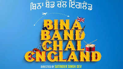 'Bina Band Chal England' gets postponed; now to release on THIS date