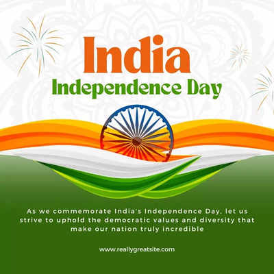 Independence Day Messages, Quotes, Wishes : Happy Independence Day 2023:  Best Messages, Quotes, Wishes and Images to share on Independence Day of  India - Times of India
