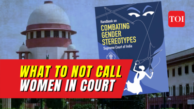 No 'slut', 'prostitute' in court orders: Supreme Court releases gender-just handbook for judges