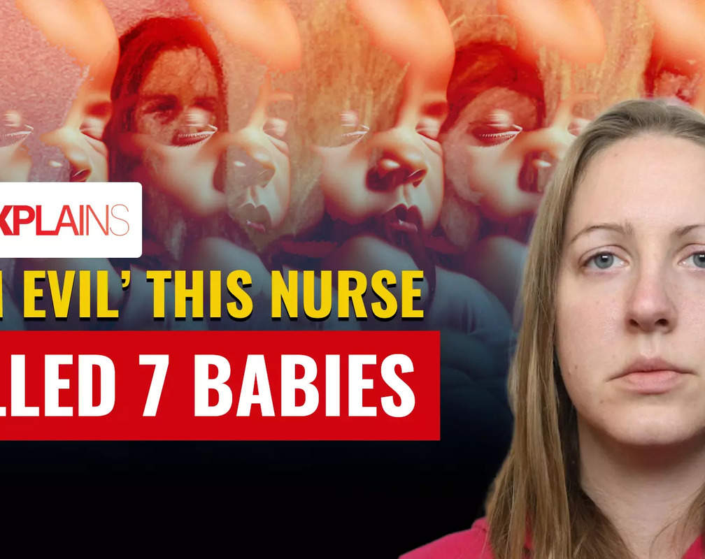 
'Evil' Nurse, who killed 7 newborns in UK, found guilty; Sentenced to "life in prison"
