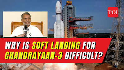 Chandrayaan-3 soft landing: ISRO scientist says it's a 'very difficult job'