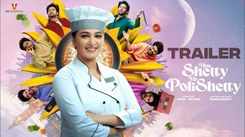 Miss Shetty Mr Polishetty - Official Telugu Trailer