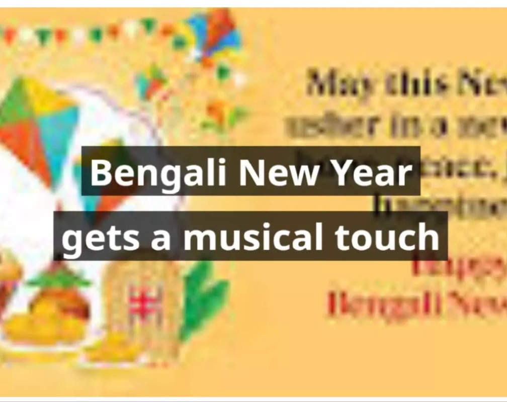 
Bengali New Year gets a musical touch
