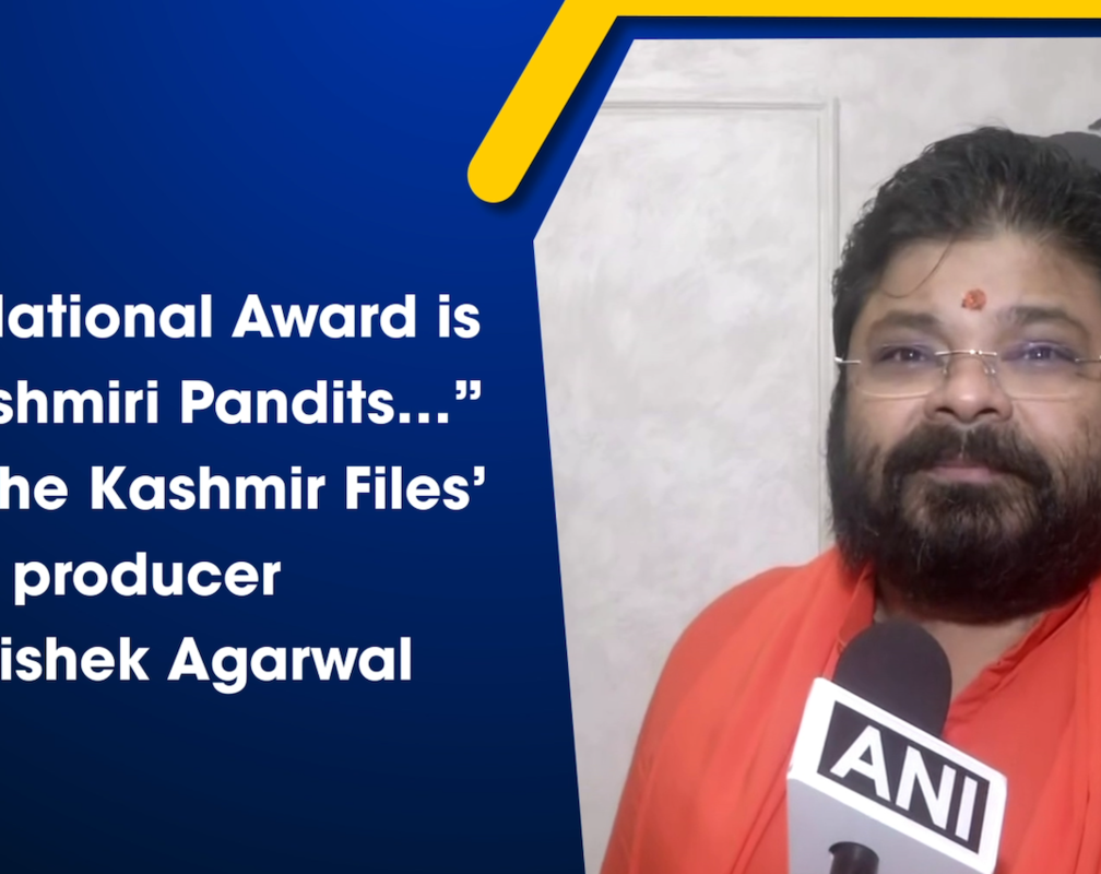
“The National Award is for Kashmiri Pandits…” says ‘The Kashmir Files’ producer Abhishek Agarwal
