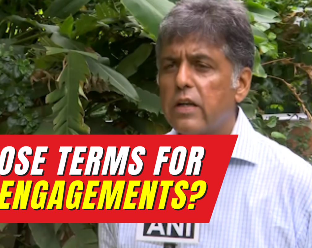 
India-China Border Issue: 'Disengagements would happen on whose terms?' asks Congress's MP Manish Tiwari

