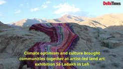 Climate optimism and culture brings communities together at artist-led land art exhibition Sā Ladakh