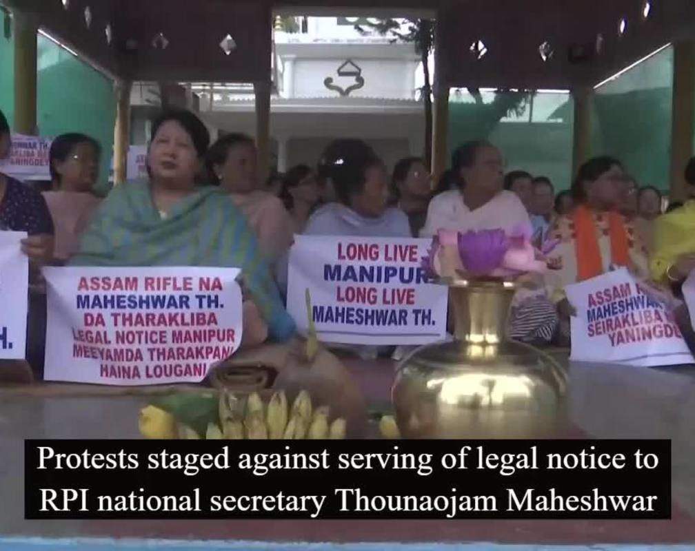 
Sit-in protests in Imphal against legal notice for RPI(Athawale) leader Maheshwar
