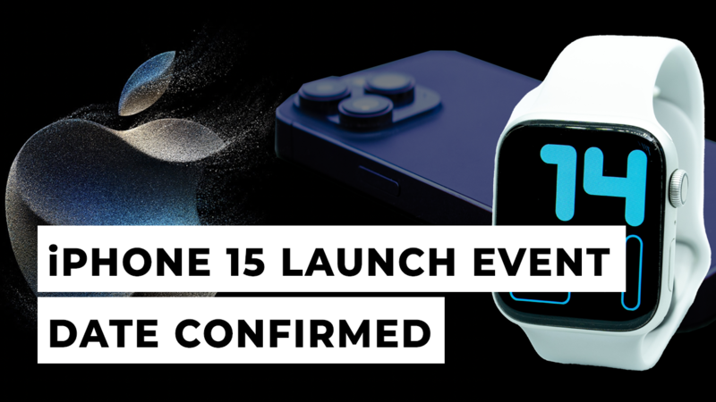 Apple iPhone 15 launch event confirmed for September 12