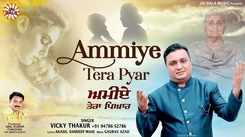 Listen To Latest Punjabi Devotional Song Ammiye Tera Pyar Sung By Vicky Thakur