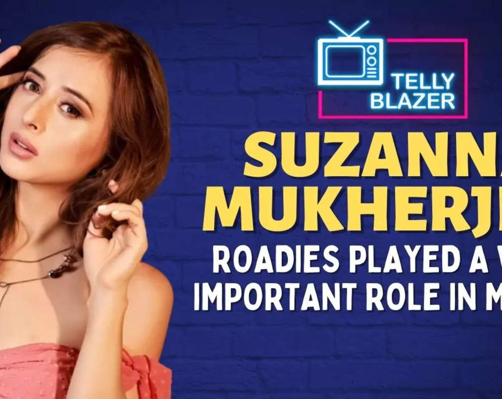 
Roadies fame Suzanna Mukherjee: Raghu and Rajiv interviewed me for 1 hr 45 mins, they are gentlemen
