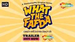 What The Fafda Trailer: Pratik Gandhi, Viraj Ghelani, Bhamini Oza Gandhi And Prem Gadhavi starrer What The Fafda Official Trailer