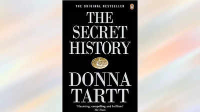 The Secret History: Dark Secrets of Academic Obsession and Moral Ambiguity  - Times of India