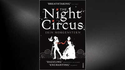 'The Night Circus' by Erin Morgenstern: Enchanting world unfolds