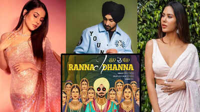 Team 'Honsla Rakh' reunites; Diljit Dosanjh, Sonam Bajwa, and Shehnaaz Gill to headline 'Ranna Ch Dhanna' | Punjabi Movie News - Times of India
