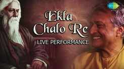Enjoy The New Bengali Music Video For Ekla Cholo Re By Ustad Amjad Ali Khan, Amaan Ali Bangash and Ayaan Ali Bangash