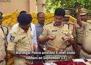 Telangana: Warangal Police arrested 4 inter-state robbers, recovering jewellery worth Rs 2.5 crore