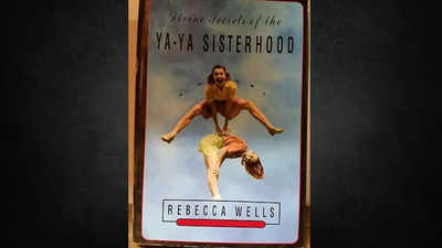 'Divine Secrets of the Ya-Ya Sisterhood' - A must-read novel with multigenerational perspectives