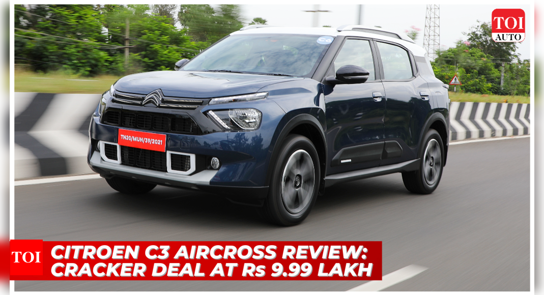 Citroen’s Rs 9.99 lakh price tag makes C3 Aircross a fetching deal: What we liked about it