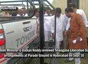 Hyderabad Liberation Day: Union Minister G Kishan Reddy reviews celebration arrangements at Parade Ground