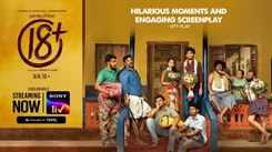 18+ Journey Of Love Trailer : Naslen K.Gafoor, Mathew Thomas, Meenakshi, Nikhila Vimal, Binu Pappu and Saaf Bros Starrer 18+ Journey of Love Official Trailer
