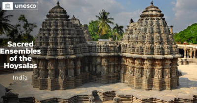 Karnataka's sacred ensembles of Hoysalas inscribed on Unesco world heritage list