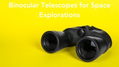 Binocular Telescopes for Space Explorations (May, 2024)