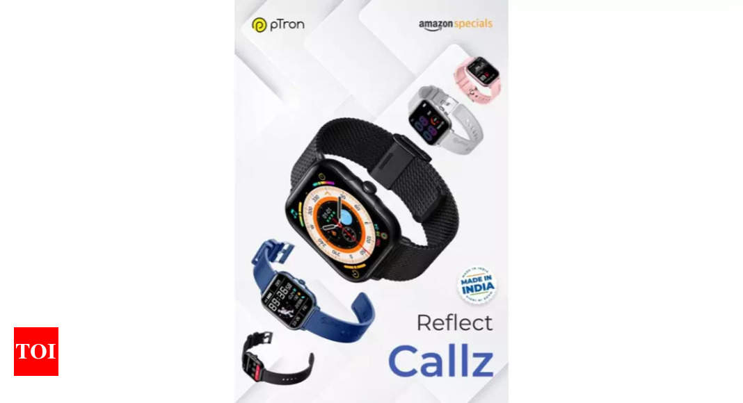 Smartwatch: Ptron Reflect Callz smartwatch with 5 days battery life launched at Rs 899