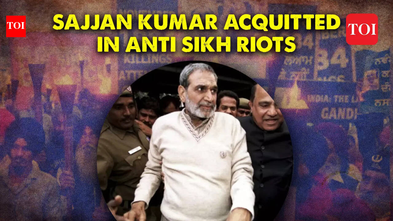 Delhi court acquits Congress leader Sajjan Kumar in 1984 anti-Sikh riots