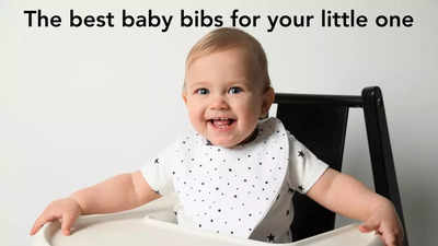 The best baby bibs for your little one