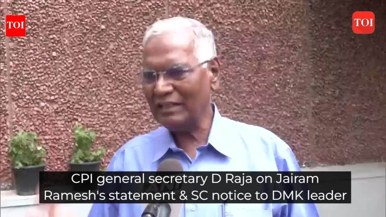 CPI general secretary D Raja on Jairam Ramesh's remarks