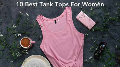 10 Best Tank Tops For Women From Trending Brands (April, 2024)