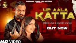 Discover The New Haryanvi Music Video For Up Aala Katta By Nonu Rana