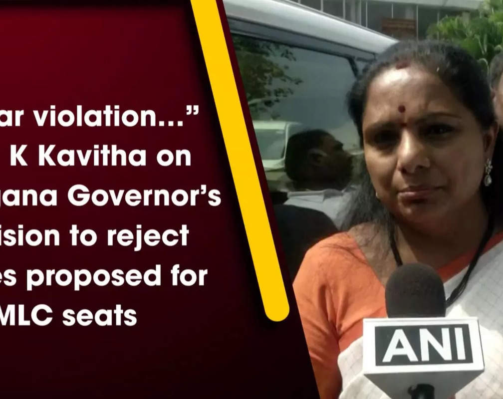 
“Clear violation…” says K Kavitha on Telangana Governor’s decision to reject names proposed for MLC seats
