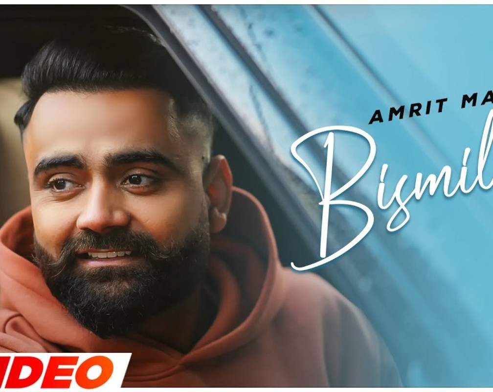 
Watch Latest Punjabi Music Video Song 'Bismillah' Sung By Amrit Maan
