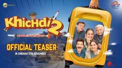 Khichdi 2 - Official Teaser