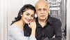 Alia Bhatt opens up about father Mahesh Bhatt's low phase and his 'addiction to alcohol': 'He barely had any money'