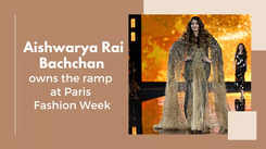 Aishwarya Rai Bachchan owns the ramp at Paris Fashion Week