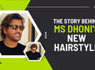 
The story behind MS Dhoni's new hairstyle
