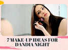
7 make-up ideas for Dandia night
