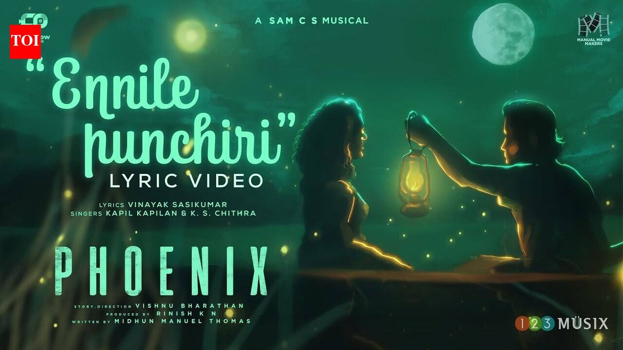 Phoenix | Song - Ennile Punchiri (Lyrical)