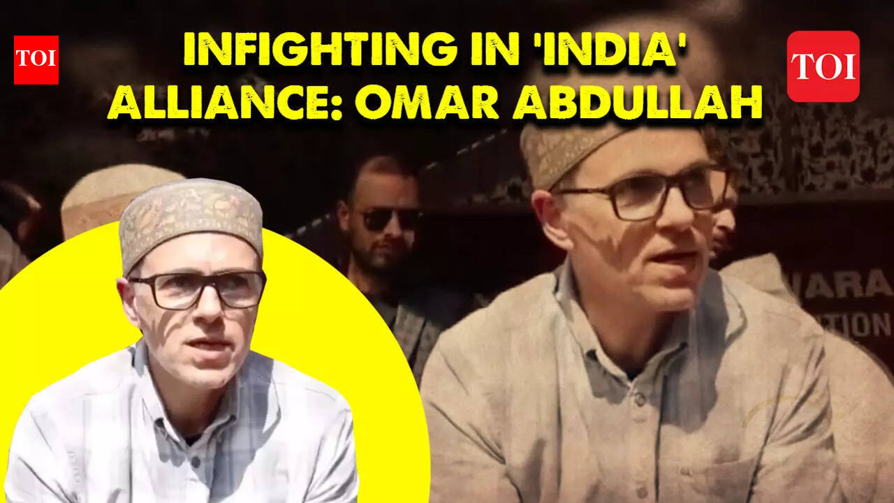 ‘INDIA alliance not in good shape’: Omar Abdullah says infighting among ...