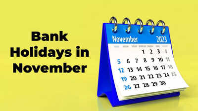 Bank Holidays in November 2023: Banks to remain shut on these days - check state-wise bank holiday list