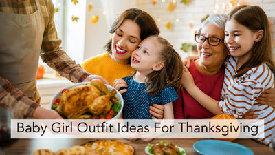 Trending Baby Girl Outfit Ideas For Thanksgiving (April, 2024)