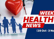 Weekly Health News(28 Oct - 3 Nov)